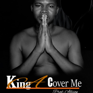 King A Cover Me Liberia music