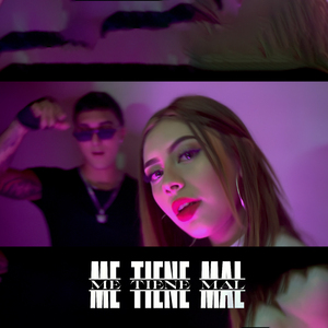 Me Tiene Mal