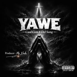 YAWE (feat. Del Song)