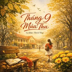 THÁNG CHÍN MÙA THU