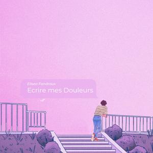Ecrire mes Douleurs