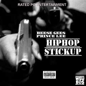 HIP-HOP Stick Up (feat. Reese Gees)
