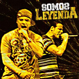 Somos leyenda (feat. Nando - Miradas Frías)