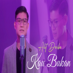 Kau Bukan