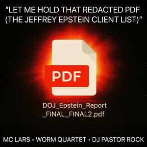 Let Me Hold That Redacted PDF (The Jeffrey Epstein Client List)