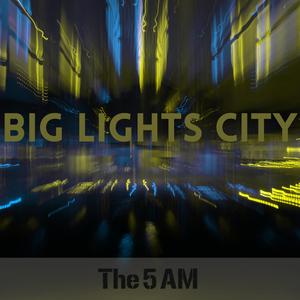 Intro album Big Lights City