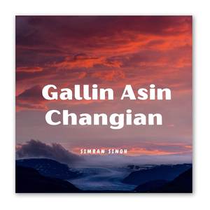 Gallin Asin Changian