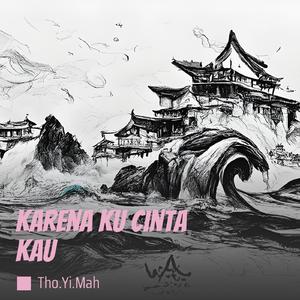 Karena Ku Cinta Kau