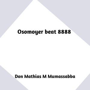 Osomoyer Beat 8888