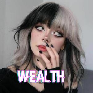 WEALTH