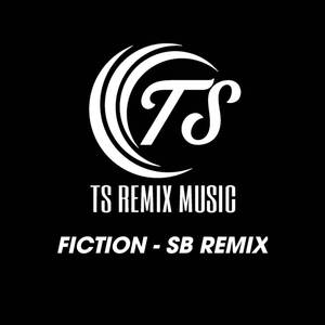 Ficition (SB Remix)