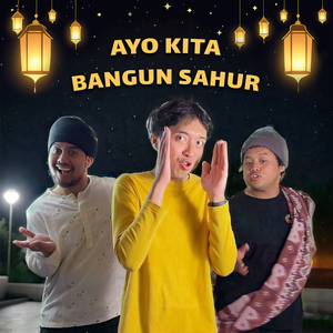 Ayo Kita Bangun Sahur