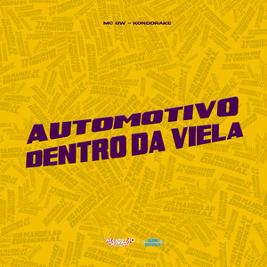 Automotivo Dentro da Viela