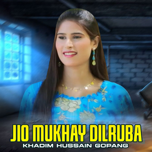 Jio Mukhay Dilruba