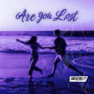 Are you Lost