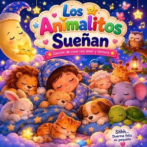 Los Animalitos Sueñan