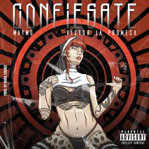 Confiesate (feat. Victor 'La Promesa')