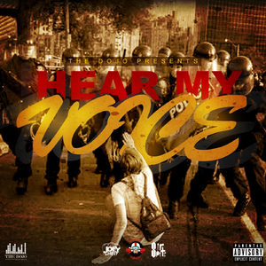 Hear My Voice (feat. Joey Christ & Sir Spits)