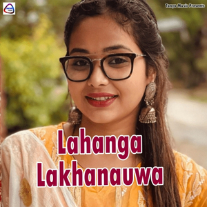 Lahanga Lakhanauwa