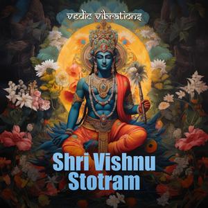 Shri Vishnu Stotram