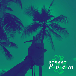 Street Poem