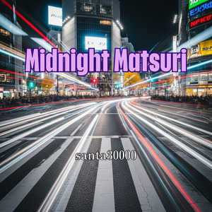 Midnight Matsuri