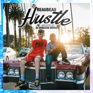 Hustle (DJ Derezon Remix)