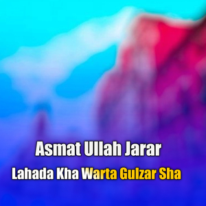 Lahada Kha Warta Gulzar Sha