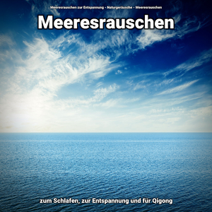 Töne des Meeres für neue Energie