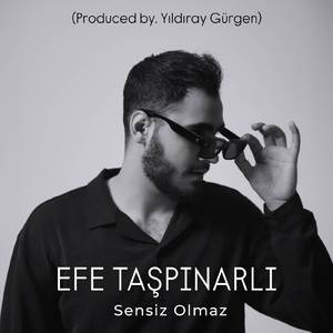 Sensiz Olmaz