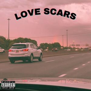 Love Scars