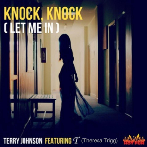Knock Knock (Let Me In) [feat. Theresa Trigg]