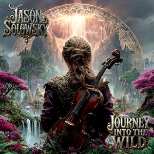 Journey Into The Wild