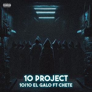 10/10 (feat. Chete DC & Prose beats)