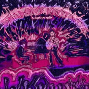 Shadows Kryptonite (Keauro Edit) (Keauro Edit)