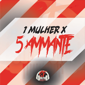1 Mulher X 5 Ammante
