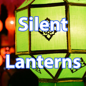 Silent Lanterns