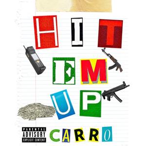 Hit Em Up