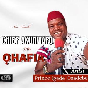 Chief Akunwafo na Ohafia