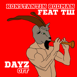 Dayz Off (prod. by Konstantin Rodman)