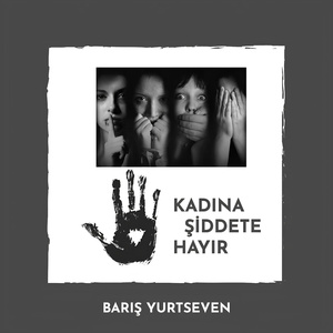 Kadına Şiddete Hayır