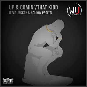 Up & Comin' / that Kidd