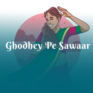 Ghodey Pe Sawaar