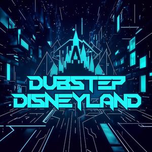Dubstep Disneyland