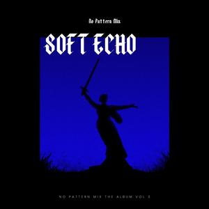 SOFT ECHO