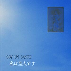Soy un Santo