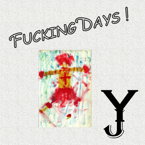 ****ing Days!
