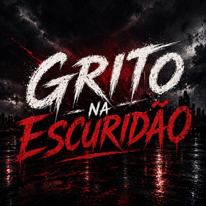 Grito na Escuridão