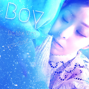 Boy (feat. TePAsHi) [Re:Mix Ver.]