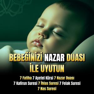 Bebeğinizi Nazar Duası İle Uyutun